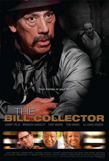 Сборщик / The Bill Collector (2010)