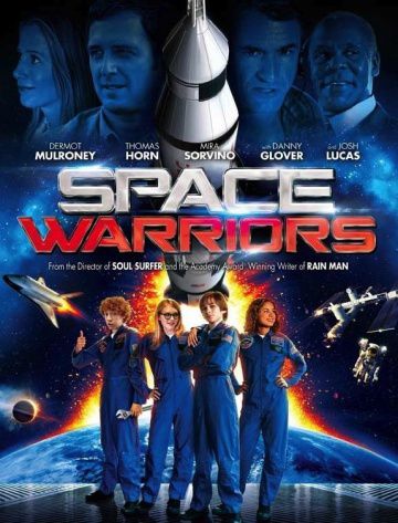 Космические воины / Space Warriors (2013)